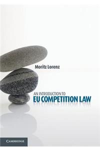 Introduction to Eu Competition Law