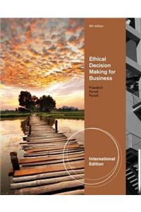 Ethical Decision Making For Business