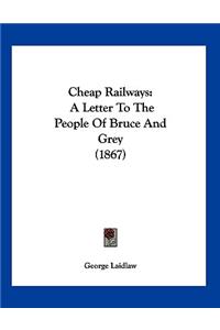 Cheap Railways