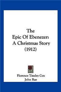 The Epic Of Ebenezer