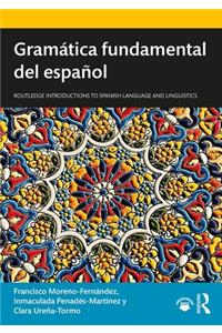 Gramática fundamental del español
