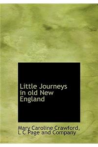 Little Journeys in Old New England