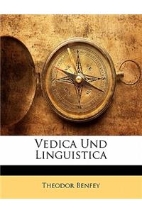 Vedica Und Linguistica