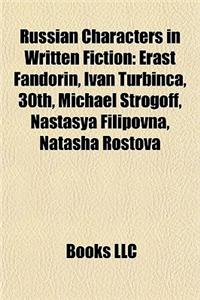 Russian Characters in Written Fiction