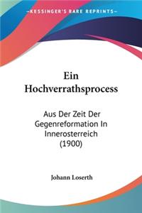 Ein Hochverrathsprocess