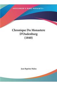 Chronique Du Monastere D'Oudenburg (1840)