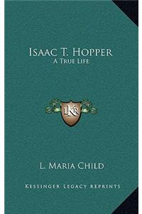 Isaac T. Hopper