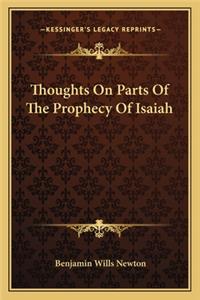 Thoughts on Parts of the Prophecy of Isaiah