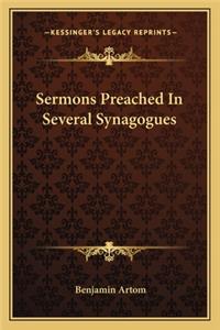 Sermons Preached in Several Synagogues