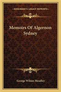 Memoirs Of Algernon Sydney