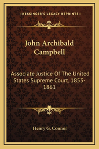John Archibald Campbell