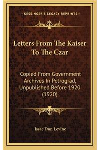 Letters from the Kaiser to the Czar