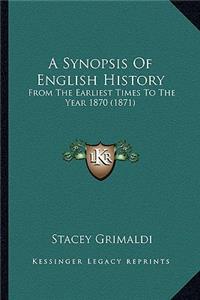 Synopsis Of English History