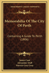 Memorabilia Of The City Of Perth