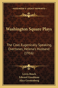 Washington Square Plays