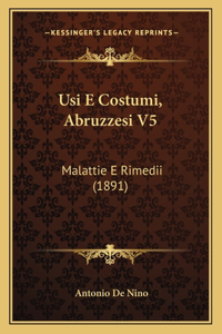 Usi E Costumi, Abruzzesi V5