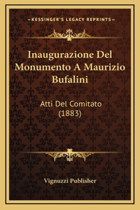 Inaugurazione Del Monumento A Maurizio Bufalini