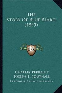 Story Of Blue Beard (1895)