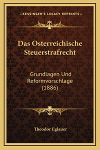 Das Osterreichische Steuerstrafrecht