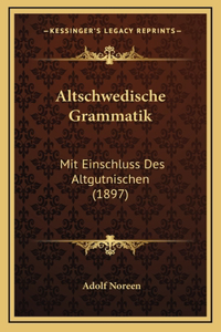 Altschwedische Grammatik