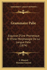 Grammaire Palie