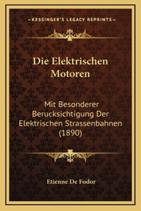 Die Elektrischen Motoren