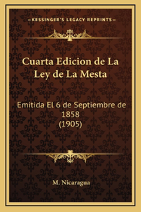 Cuarta Edicion de La Ley de La Mesta