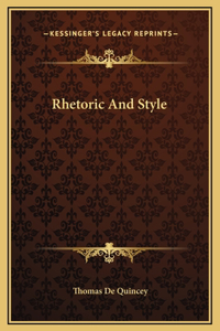 Rhetoric And Style