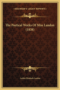 The Poetical Works Of Miss Landon (1838)