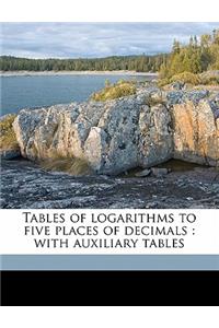 Tables of Logarithms to Five Places of Decimals