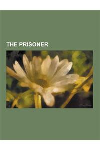 The Prisoner