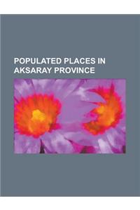 Populated Places in Aksaray Province