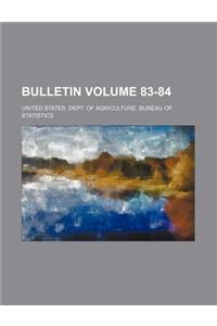 Bulletin Volume 83-84