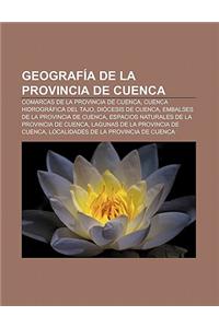 Geografia de La Provincia de Cuenca