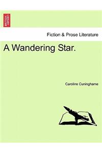 Wandering Star.