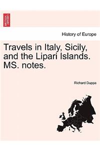 Travels in Italy, Sicily, and the Lipari Islands. Ms. Notes.