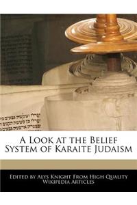 A Look at the Belief System of Karaite Judaism