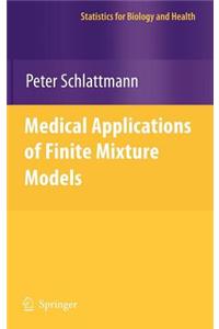 Medical Applications of Finite Mixture Models
