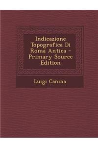 Indicazione Topografica Di Roma Antica