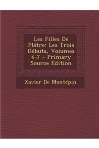 Les Filles de Platre