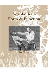 Ananko Kata Form & Function