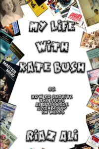 My Life With Kate Bush