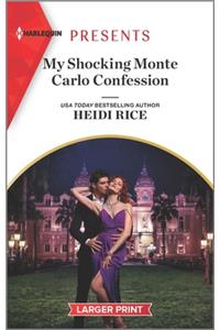 My Shocking Monte Carlo Confession