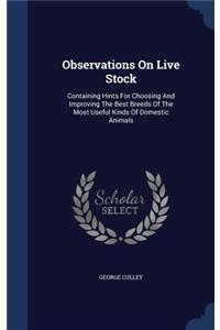 Observations On Live Stock