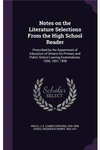 Notes on the Literature Selections From the High School Reader