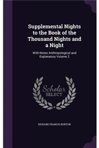 Supplemental Nights to the Book of the Thousand Nights and a Night