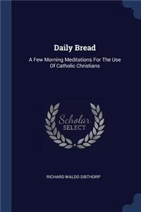 Daily Bread