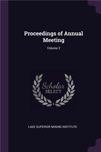 Proceedings of Annual Meeting; Volume 2
