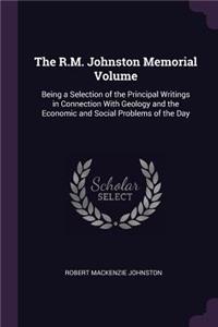 The R.M. Johnston Memorial Volume