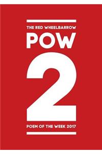 POW 2 - The Red Wheelbarrow Poem of the Week 2017